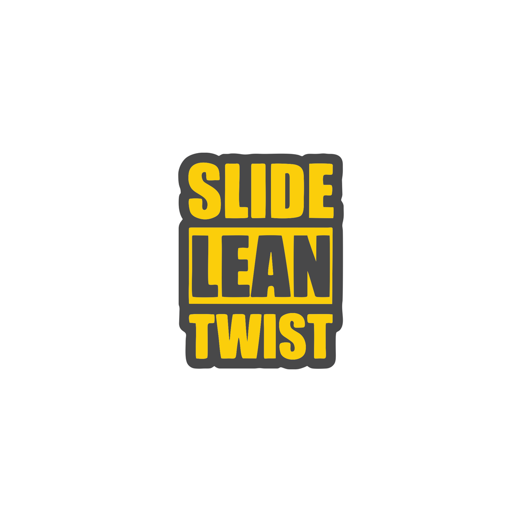 Slide Lean Twist